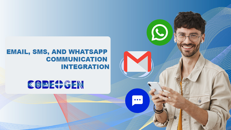 Email, SMS, and WhatsApp Communication Integration in madurai